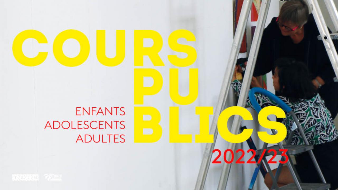 Inscriptions Cours Publics 2022 2023 Talm Tours École Supérieure Dart Et De Design Talm 3525